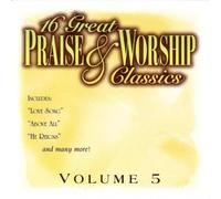16 Great Praise And Worship #5 by Various (2004-05-25)