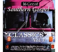 16 Great Southern Gospel Classics, Volume 7