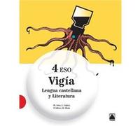 (16).Lengua Literatura 4º.Eso (Vigia) *Un Volumen* Aa Vv (Auteur)