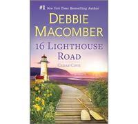 16 Lighthouse Road: A Novel - A Wholesome Small Town Contemporary Romance Set in Cedar Cove