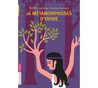 16 Metamorphoses D'Ovide by Rachmuhl, Francoise (2010) Paperback