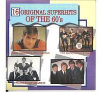 16 Original Superhits Of The 60's