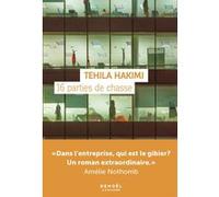16 parties de chasse Tehila Hakimi (Auteur), Rosie Pinhas-Delpuech (Traduction)