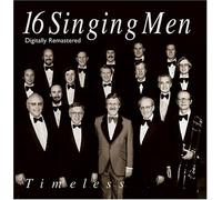 16 Singing Men - Timeless
