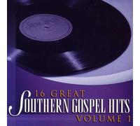 16 Southern Gospel Hits, Vol. 1