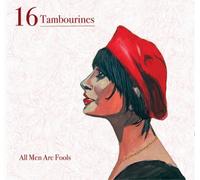 16 Tambourines - All Men are Fools [Vinyl] [Import]