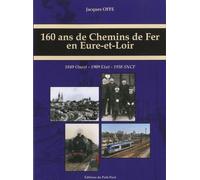 160 ans de chemins de fer en Eure et Loir