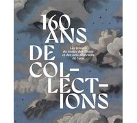 160 ans de collections. Les trésors du musée des Tissus et des Arts décoratifs de Lyon - Aziza Gril-Mariotte - Lienart - relié - Beau livre
