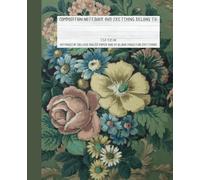 160 pages notebook and sketchbook vintage florals: 7.5x9.25 inches, line and blank page for note, sketching, sewing, scribbling, diary, memories, kids, adults, students, school, office, work
