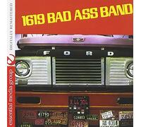 1619 Bad Ass Band - 1619 Bad Ass Band (Digitally Remastered)