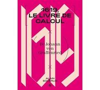 1619, Le livre de calcul de Johan Rudolff von Graffenried Alain Schärlig (Auteur)