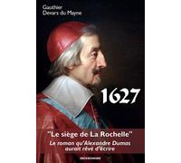 1627 - Gauthier Devars du Mayne - Erick Bonnier Eds - broché - Roman