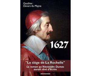1627 - Gauthier Devars du Mayne - Erick Bonnier Eds - broché - Roman