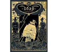 1629, oder die erschreckende Geschichte der Schiffbrüchigen der Jakarta. Band 1: Der Teufelsapotheker