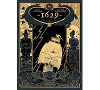 1629, ou l'effrayante histoire des naufragés du Jakarta - Tome 01 Chapitre 1 - L'Apothicaire du diable - Xavier Dorison - Glénat - cartonné - Bande dessinée
