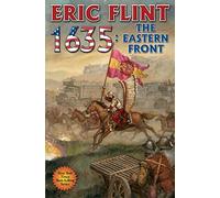 1635: The Eastern Front (Volume 12)