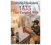 1635: The Tangled Web [First Printing]
