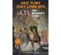 1635: The Weaver's Code (Volume 37)