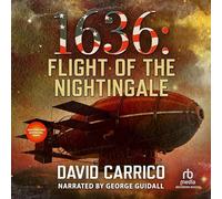 1636: The Flight of the Nightingale (The 1632 Universe Series)