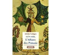 1679-1682, L'Affaire des Poisons