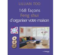 168 façons Feng Shui d'organiser votre maison - Lillian Too - Tredaniel La Maisnie - broché - Guide
