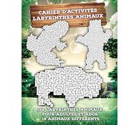 168 labyrinthes animaux pour adultes et ados - 14 animaux différents: Labyrinthes de difficultés croissantes - Livre de jeux / cahier d’activités anti-stress - Grand format
