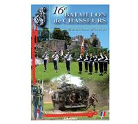16e Bataillon de Chasseurs Bataillon d'acier - Collectif - Lavauzelle - relié - Etude