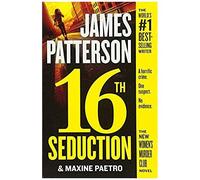 16th Seduction (Women's Murder Club) - [Livre en VO] James Patterson, Maxine Paetro (Auteur)