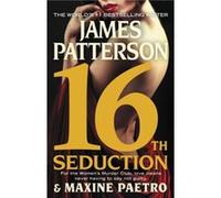 16th Seduction - Maxine Paetro - Little Brown amp Company - Livre en Anglais - Hardback Maxine PaetroMaxine Paetro (Auteur)