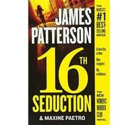 16th Seduction (Women's Murder Club) - [Livre en VO] James Patterson, Maxine Paetro (Auteur)