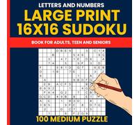16x16 Sudoku Puzzle Book with Numbers and Letters - Volume 2 (Medium): 100 Medium Difficulty Giant Sudoku Puzzles | Large Print Brain Game with Number and letter