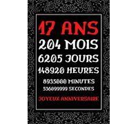 17 ans Joyeux Anniversaire: idée cadeau original anniversaire 17 ans , Journal intime pour Ado fille et garcon, carnet de note ligné drole humour anniversaire