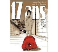 17 ans - Une chronique du mal - Tome 04 Seiji Fujii (Auteur), Yoji Kamata (Illustration)