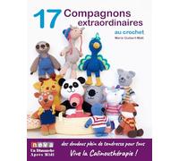 17 Compagnons extraordinaires au crochet