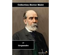 17 - Corysandre - Collection Hector Malot - Éditions Ararauna: Texte intégral