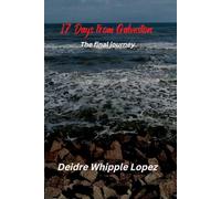 17 Days from Galveston: The final journey