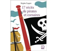17 récits de pirates et corsaires