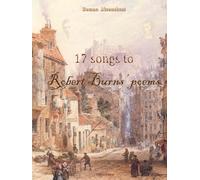 «17 Songs to Robert Burns' Poems»