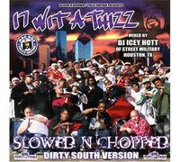 17 Wit a Thizz: Dirty South Version/Various