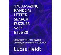 170 AMAZING RANDOM LETTER SEARCH PUZZLES, Vol.1 / Issue 28: LARGE PRINT, 9 LETTER WORD LENGTH, THE MID BOOK COLLECTION