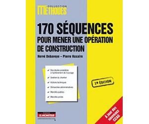 170 séquences pour mener une opération de construction