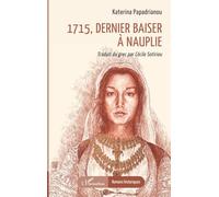 1715, dernier baiser à Nauplie