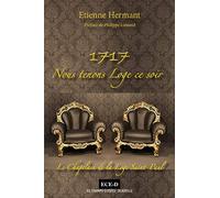 1717. Nous tenons Loge ce soir. : Le chapelain de la Loge Saint-Paul