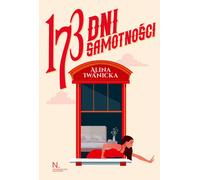 173 jours de solitude - Alina Iwanicka (Buch auf Polnisch)