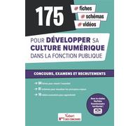 175 fiches, schémas et vidéos pour développer sa culture numérique dans la fonction publique Concours de la fonction publique, examens et entretiens - cat. A, B et C - Olivier Bellégo - Vuibert - broc