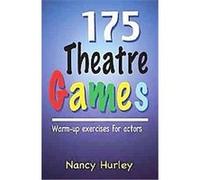 175 Theatre Games Nancy Hurley (Auteur)
