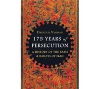 175 Years of Persecution by Fereydun Vahman Unknown (Auteur)