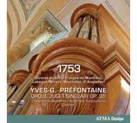 1753, Oeuvres du d'Orgue de Montréal, de Lebègue, Nivers ...