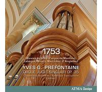 Prefontaine, Yves-G. - 1753, Oeuvres du Livre d'Orgue de Montréal, de Lebègue, Nivers [Import]