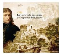 1769 La Corse à la naissance de Napoléon Bonaparte Collectif (Auteur)